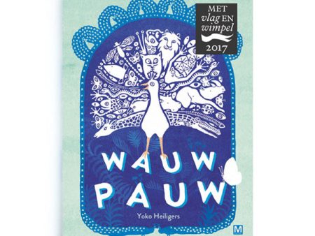 Wauw Pauw by Yoko Heilgers – Dutch For Discount